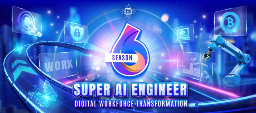 Super AI Engineer Season 6
